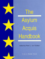 The Asylum Acquis Handbook - The Foundation for a Common European Asylum Policy